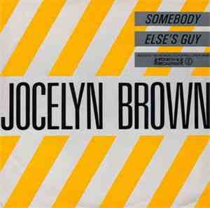 Jocelyn Brown - Somebody Else's Guy