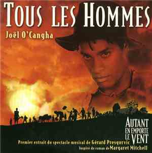 Joel O'Cangha - Tous Les Hommes