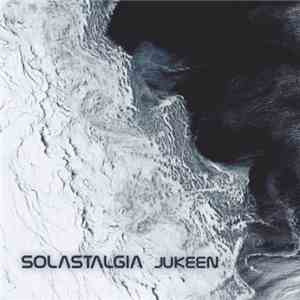 Jukeen - Solastalgia
