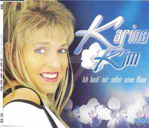 Karina Kim - Ich Back' Mir Selber Einen Mann