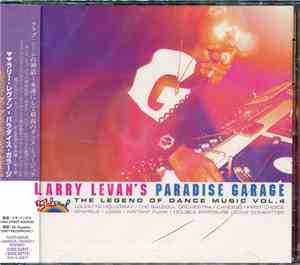 Larry Levan - Larry Levan's Paradise Garage - The Legend Of Dance Music Vol ...