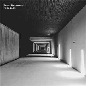 Lars Huismann - Memories