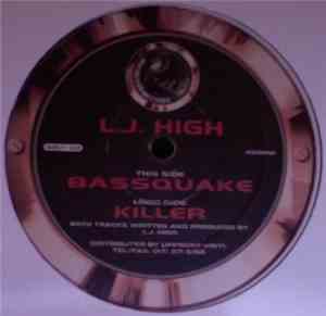 L.J. High - Killer / Bassquake