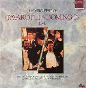 Luciano Pavarotti & Placido Domingo - The Very Best Of Pavarotti & Domingo  ...