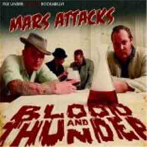Mars Attacks  - Blood And Thunder