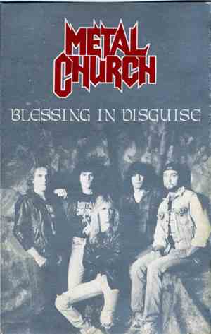Metal Church - Blessing In Disguise