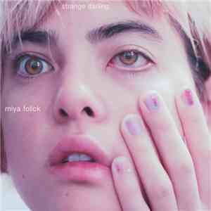 Miya Folick - Strange Darling