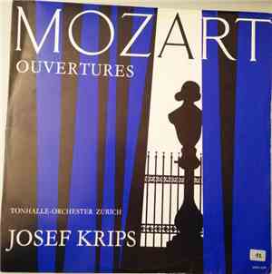 Mozart, Josef Krips, Tonhalle-Orchester Zürich - Mozart Ouvertüren