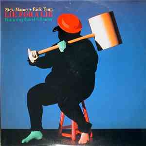 Nick Mason + Rick Fenn Featuring Dave Gilmour - Lie For A Lie