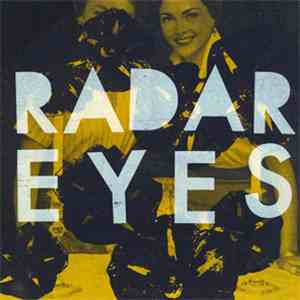 Radar Eyes - Positive Feedback