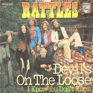 Rattles - Devil's On The Loose / I Know You Don't Know