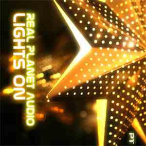 Real Planet Audio - Lights On