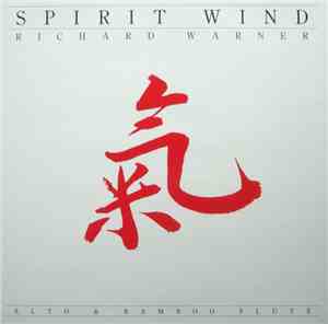 Richard Warner - Spirit Wind