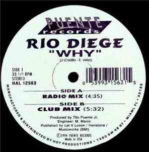 Rio Diege - Why