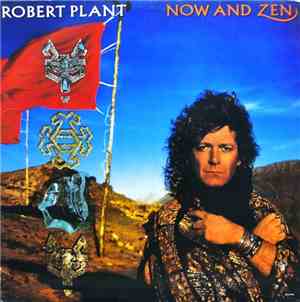 Robert Plant - Now And Zen