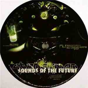 Stenchman / Vista  - Sounds Of The Future / Exit Wound