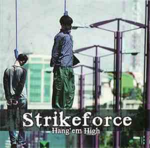 Strikeforce  - Hang 'Em High!