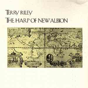 Terry Riley - The Harp Of New Albion