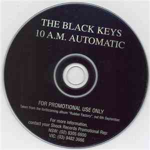 The Black Keys - 10 A.M. Automatic