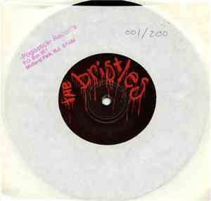 The Bristles / Blah - Too Fucked Up To Screw Up