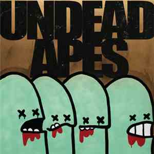 Undead Apes - Grave Consequences
