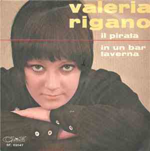 Valeria Rigano - Il Pirata / In Un Bar Taverna