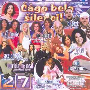 Various - Čágo Belo Šílenci! 27