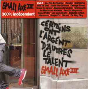 Various - Small Axe III (300% Indépendant)