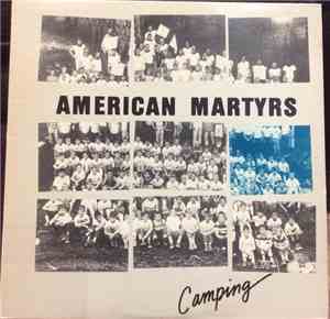American Martyrs  - Camping