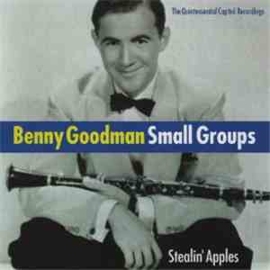 Benny Goodman - Stealin' Apples