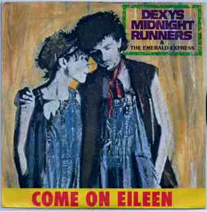 Dexys Midnight Runners & The Emerald Express - Come On Eileen