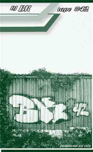 DJ BK - Tape #42