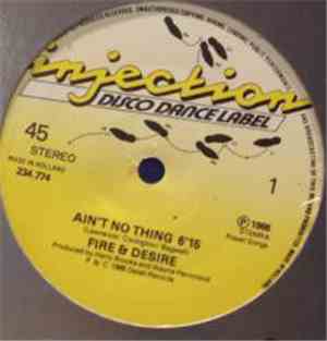 Fire & Desire - Ain't No Thing