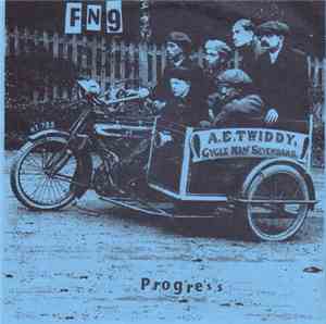 FN9 - Progress... For What ?