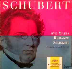 Franz Schubert - Ave Maria - Romanze - Seligkeit