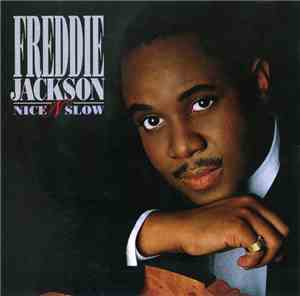 Freddie Jackson - Nice 'N' Slow