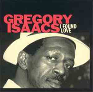 Gregory Isaacs - I Found Love
