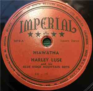 Harley Luse - Hiawatha / Silver Bell