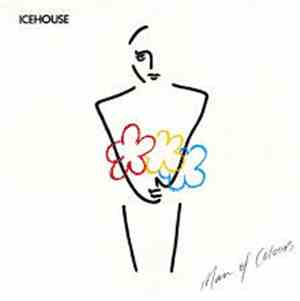Icehouse - Man Of Colours