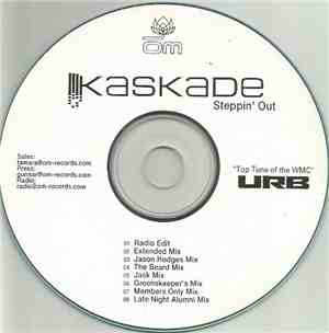 Kaskade - Steppin' Out