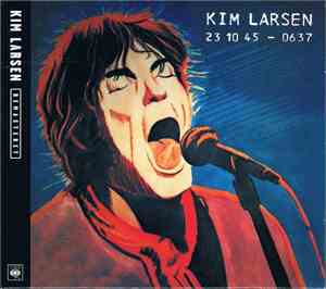 Kim Larsen - 23 10 45 - 0637