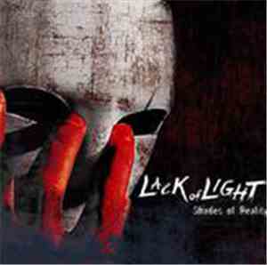 Lack Of Light - Shades Of Reality