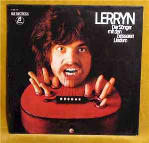Lerryn - Der Sänger Mit Den Besseren Liedern