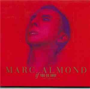 Marc Almond - If You Go Away