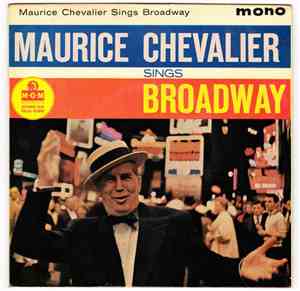 Maurice Chevalier - Maurice Chevalier Sings Broadway