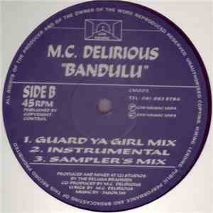 M.C. Delirious - Bandulu