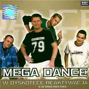 Mega Dance - W Dyskotece Reaktywacja