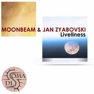 Moonbeam & Jan Zyabovski - Liveliness