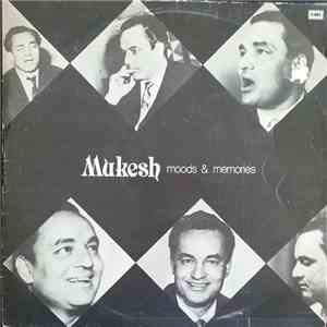 Mukesh - Moods & Memories