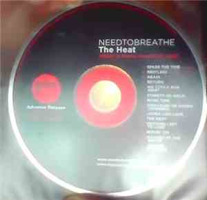 Needtobreathe - The Heat